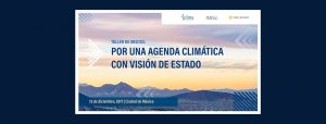Por una agenda climática con visión de Estado: WRI, IMCO e ICM